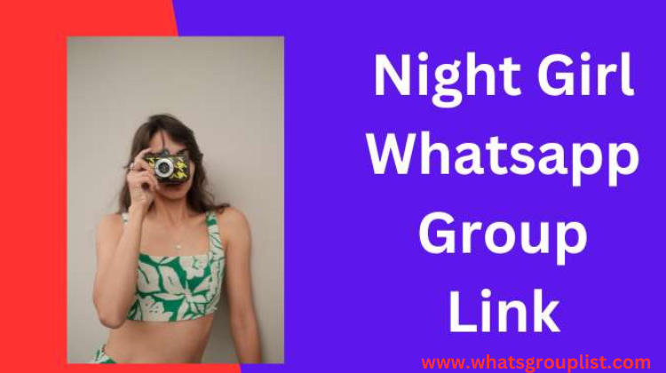 night girl whatsapp group link