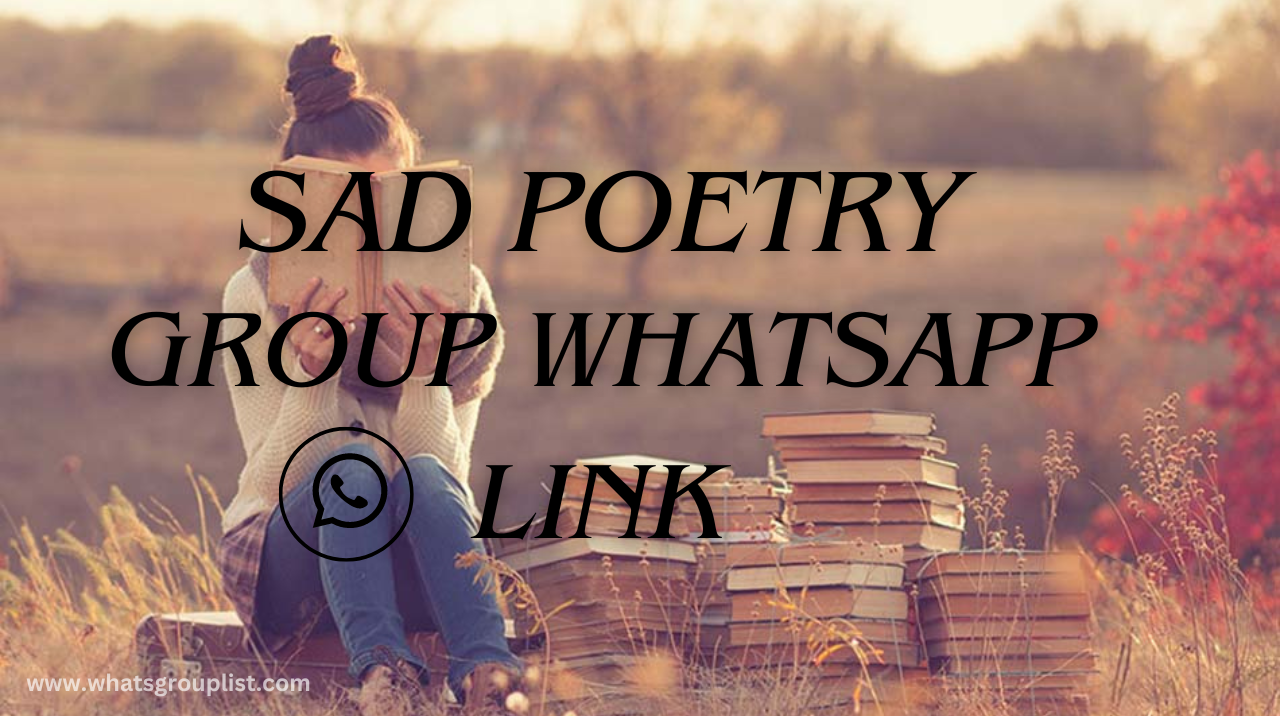 Sad Poetry Group WhatsApp Link