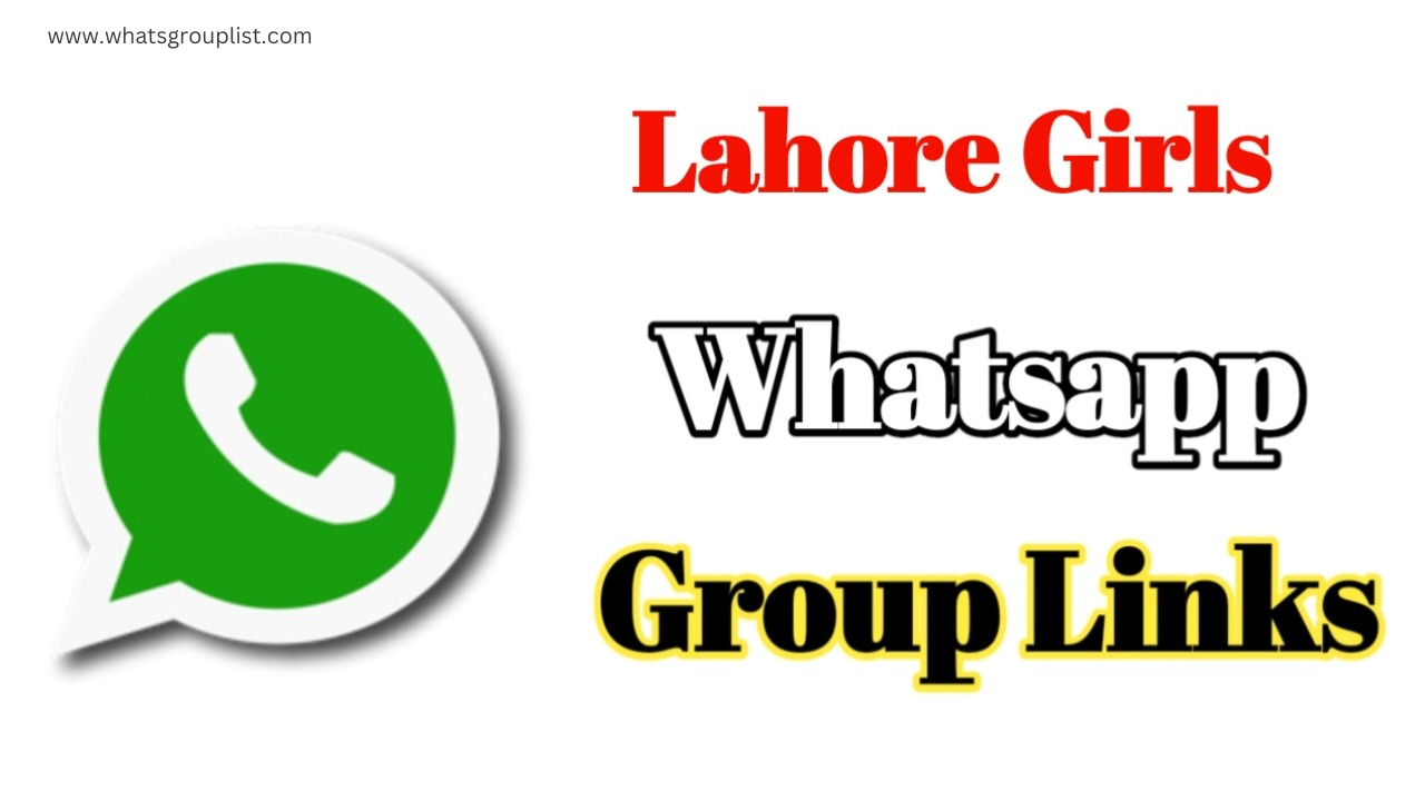 WhatsApp Group Link Girl Lahore 2024
