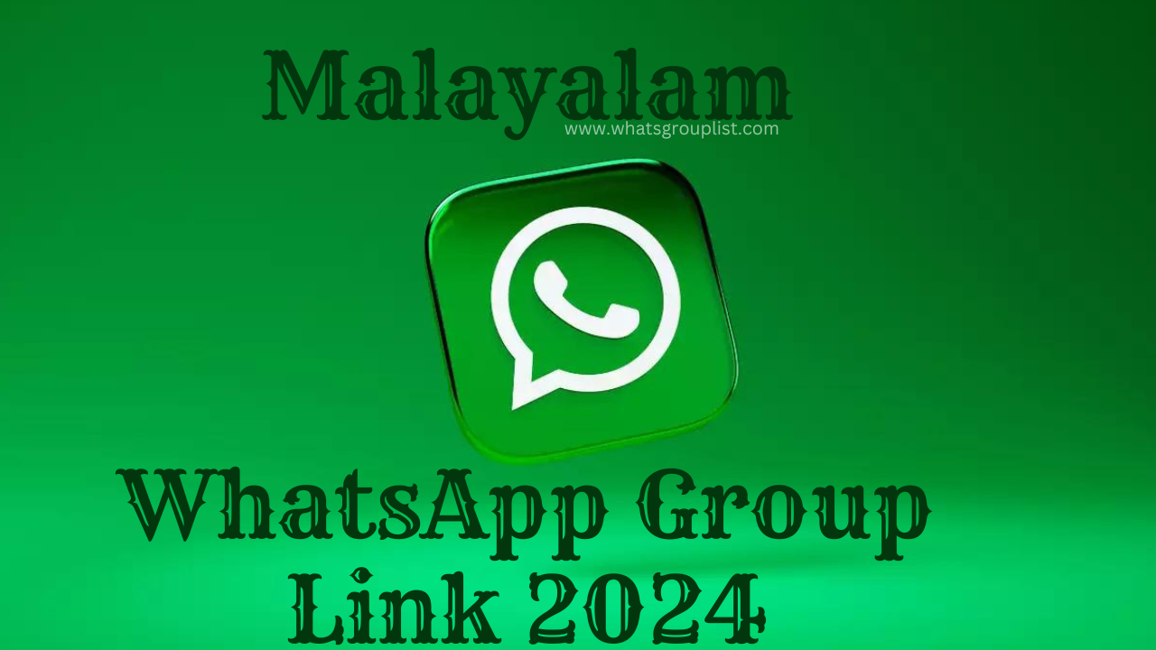 Malayalam WhatsApp Group Link 2024